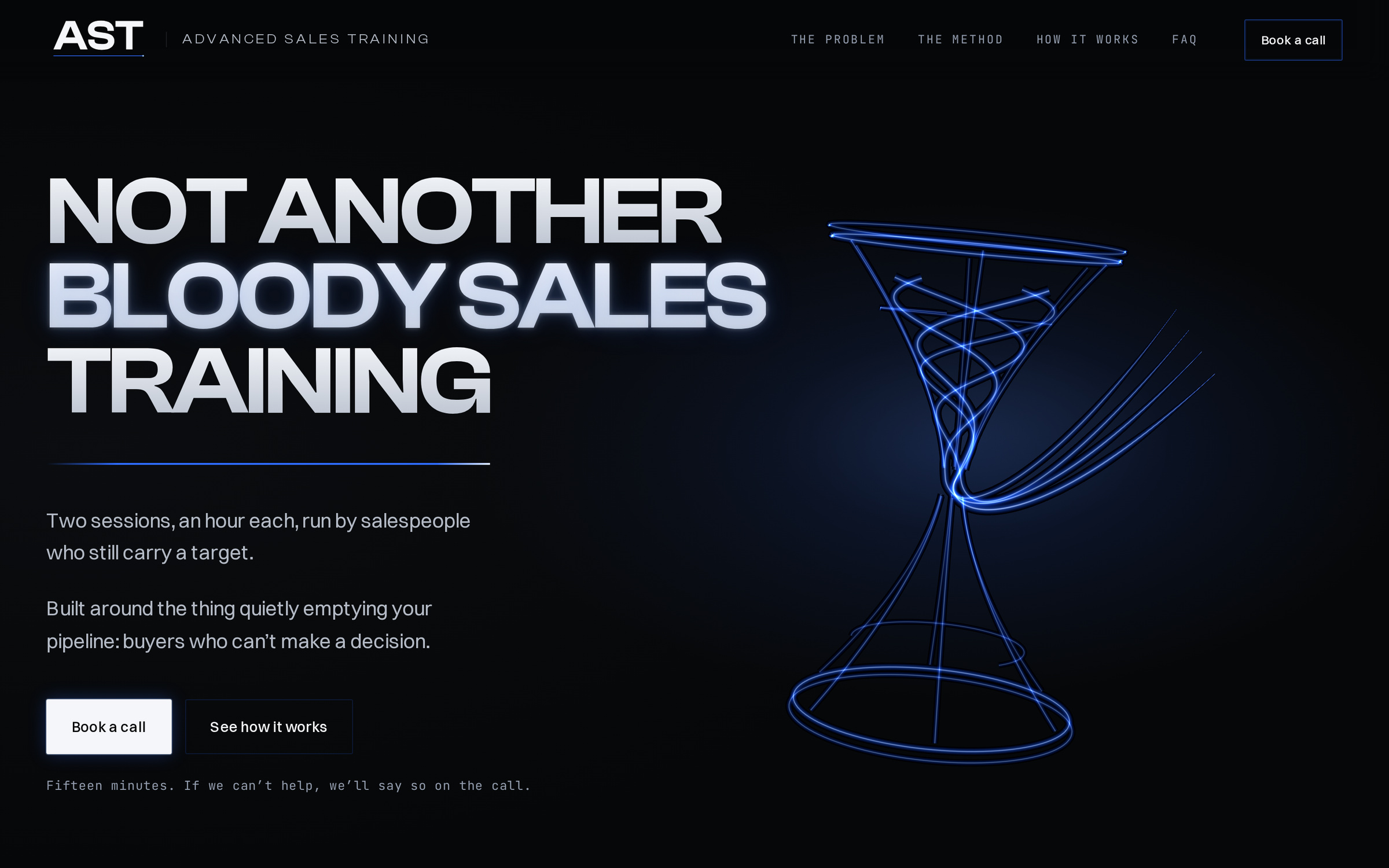 The advsalestraining.com home page: the headline Not another bloody sales training in heavy white capitals on a near black stage, a blue laser rule under it, two lines of promise copy, and a laser drawn hourglass of light standing to the right.
